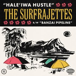 Cover The Surfrajettes - Hale'iwa Hustle