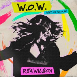 Cover Rita Wilson - W.O.W. (Wild Ol' Woman)