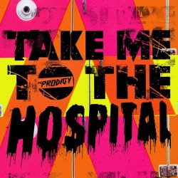 Cover The Prodigy - Take Me To The Hospital (Sub Focus Remix)