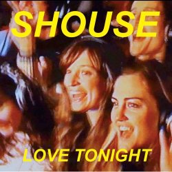Cover Shouse - Love Tonight
