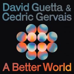Cover David Guetta & Cedric Gervais - A Better World