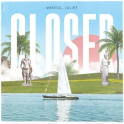Cover The Chainsmokers & Halsey - Closer (Mentol & Juliet Cover Remix)