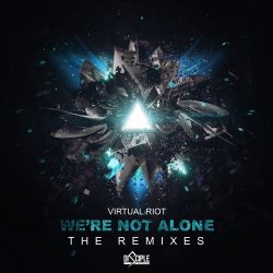 Cover Virtual Riot - Were not alone vip