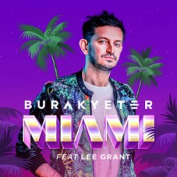 Cover Burak Yeter - Miami (Extended Mix)