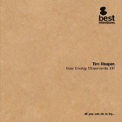 Cover Tim Reaper - Raw Energy Movements