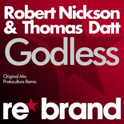 Cover Robert Nickson & Thomas Datt - Godless (Protoculture Remix)
