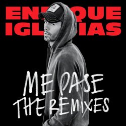 Cover Enrique Iglesias - ME PASE (feat. Farruko) (Ender Thomas Urban Remix)