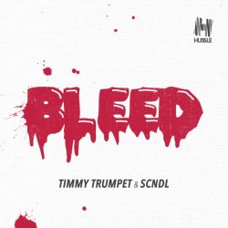 Cover Timmy Trumpet & SCNDL - Bleed