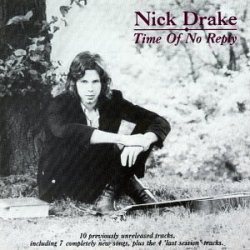 Cover Nick Drake - Time Of No Reply