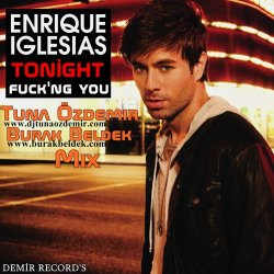 Cover Enrique Iglesias - Tonight (Teka B and Ron-S bootleg)