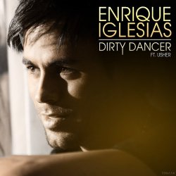 Cover Enrique Iglesias - Dirty Dancer (Alex Sayz remix)