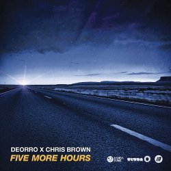 Cover Deorro & Chris Brown - Five More Hours