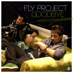 Cover Fly Project - Goodbye (Radio Edit 2011)