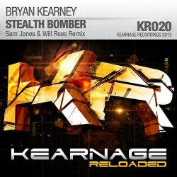 Cover Bryan Kearney - Stealth Bomber (Sam Jones & Will Rees Remix)