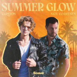 Cover Carston & Nate VanDeusen - Summer Glow