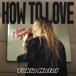 Cover Tokio Hotel - How to Love