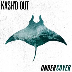 Cover Kash'd Out - Good at Gettin' By