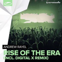 Cover Andrew Rayel - Rise Of The Era (Digital X Remix)