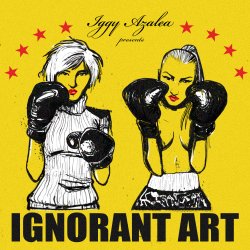 Cover Iggy Azalea - Dirt in your Pussy Ass Bitch