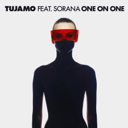 Cover Tujamo feat. Sorana - One On One (Extended Mix)