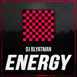 Cover DJ Blyatman - Energy