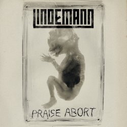Cover Lindemann - Praise Abort (Album Version)