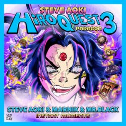 Cover Steve Aoki & Marnik & MR.BLACK - Instant Moments
