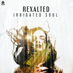 Cover Rexalted - Irrigate soul