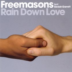 Cover Freemasons - Rain Down Love
