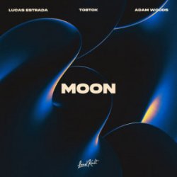 Cover Lucas Estrada & Tobtok & Adam Woods - Moon