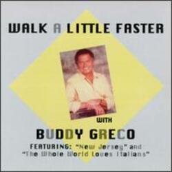 Cover Buddy Greco - Walk A Little Faster