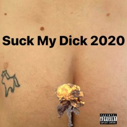 Cover Little Big - Suck My Dick 2020