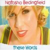 Cover Natasha Bedingfield - These Words (Bimbo Jones Remix) Natasha Bedingfield - These Words (Bimbo Jones Remix)