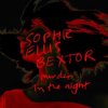 Cover Sophie Ellis-Bextor - Freedom Of The Night Sophie Ellis-Bextor - Freedom Of The Night