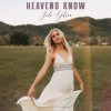 Cover Jade Gibson - Heavens Know Jade Gibson - Heavens Know