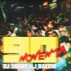 Cover DJ Snake & J Balvin - Noventa DJ Snake & J Balvin - Noventa