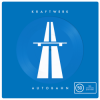 Cover Kraftwerk - Autobahn (2024 Edit) Kraftwerk - Autobahn (2024 Edit)