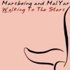 Cover Marsbeing & Malyar - Walking To The Stars Marsbeing & Malyar - Walking To The Stars