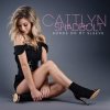 Cover Caitlyn Shadbolt - My Breakup Anthem Caitlyn Shadbolt - My Breakup Anthem