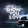 Cover Kato vs. Sigala Feat. Grace Tither - Show You Love Kato vs. Sigala Feat. Grace Tither - Show You Love