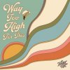 Cover Kash'd Out - Way Too High for This Kash'd Out - Way Too High for This