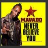 Cover Mavado - Never Be The Same Mavado - Never Be The Same