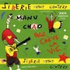 Cover Manu Chao - La valse e sale temps Manu Chao - La valse e sale temps