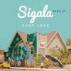 Cover Sigala - Easy Love (Faiir Remix) Sigala - Easy Love (Faiir Remix)