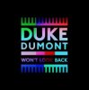 Cover Duke Dumont - Won't Look Back Duke Dumont - Won't Look Back