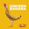 Cover Crazy Music Channel - Chicken Banana Crazy Music Channel - Chicken Banana