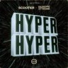 Cover Scooter & Giuseppe Ottaviani - Hyper Hyper Scooter & Giuseppe Ottaviani - Hyper Hyper