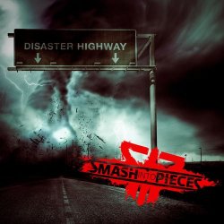 Cover Smash Into Pieces - Disaster Highway