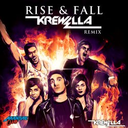 Cover Adventure Club - Rise & Fall (Krewella Remix)