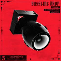 Cover Dougal & Tatsunoshin & Echoes - Bassline Drop